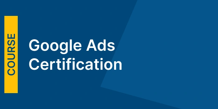 Google Ads Certification